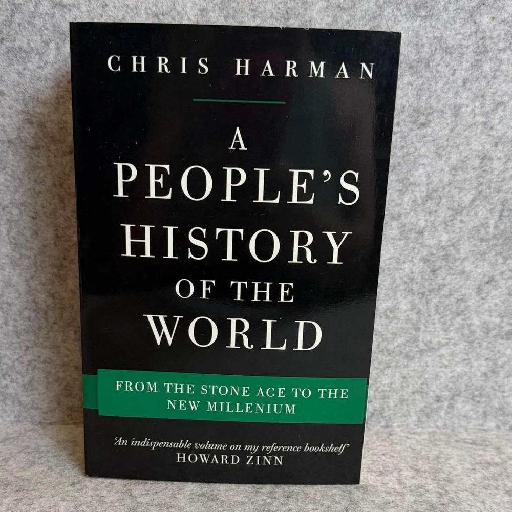 A People's History of the World by Chris Harman - Paperback - Good